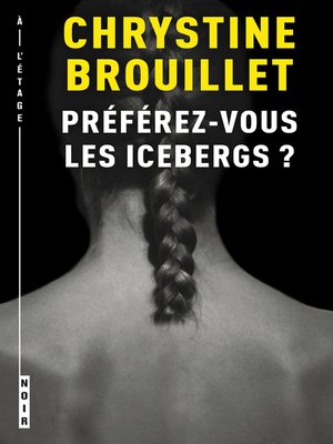 cover image of Préférez-vous les icebergs ?